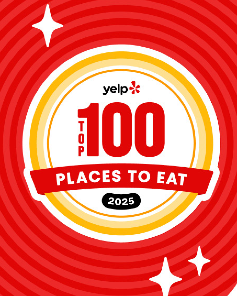 #31 on Yelp Top 100 Restaurants in the U.S. 2025